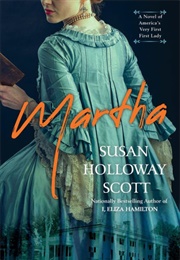 Martha (Susan Holloway Scott)