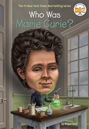 Who Was Marie Curie? (Megan Stine)