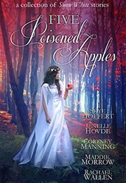 Five Poisoned Apples (Anthology)