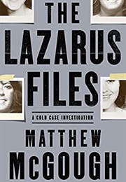 The Lazarus Files (Matthew McGough)