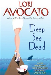 Deep Sea Dead (Lori Avocato)