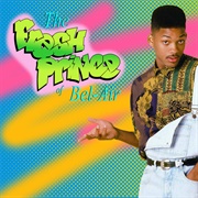 The Fresh Prince of Bel Air (DJ Jazzy Jeff &amp; the Fresh Prince)