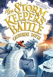 The Storm Keeper&#39;s Battle (Cat Doyle)