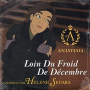 Loin Du Froid De Décembre (Anastasia, 1996)