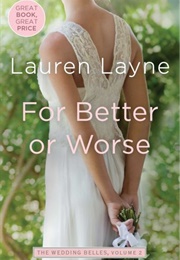 For Better or Worse (Lauren Layne)