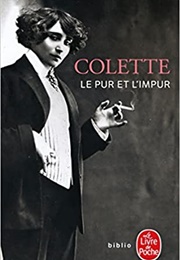 Le Pur Et L&#39;impur (Colette)