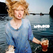 Moloko - Statues