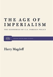 The Age of Imperialism (Harry Magdoff)