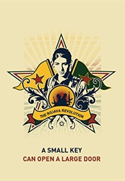 A Small Key Can Open a Large Door: The Rojava Revolution (Strangers in a Tangled Wilderness)