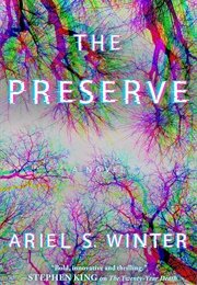 The Preserve (Ariel S. Winter)