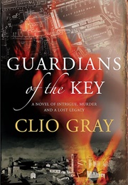 Guardians of the Key (Clio Gray)