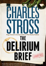 The Delerium Brief (Charles Stross)