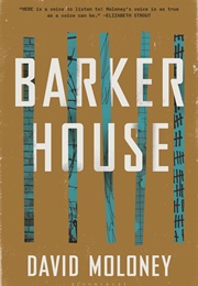 Barker House (David Moloney)