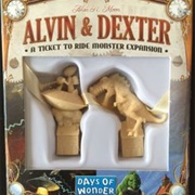 Ticket to Ride: Alvin &amp; Dexter