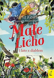 Małe Licho I Lato Z Diabłem (Marta Kisiel)