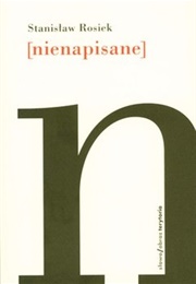 [Nienapisane] (Stanisław Rosiek)