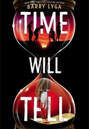 Time Will Tell (Barry Lyga)