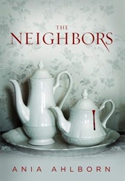 The Neighbors (Ania Ahlborn)