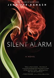 Silent Alarm (Jennifer Banash)