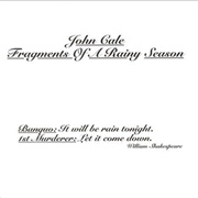 John Cale Fragments of a Rainy Season