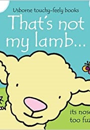 That&#39;s Not My Lamb (Fiona Watt)