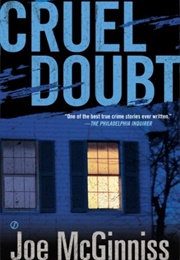 Cruel Doubt (Joe McGinniss)