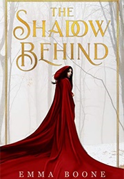 The Shadow Behind (Emma Boone)