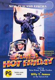 Came a Hot Friday (1985)