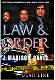 Law and Order: Dead Line (J. Madison Davis)