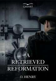 A Retrieved Reformation (O. Henry)