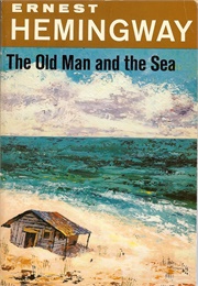 The Old Man and the Sea (Hemingway)