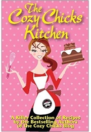 The Cozy Chicks Kitchen (Various)