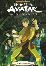 Avatar: The Last Airbender: The Rift Part Two (Gene Luen Yang)