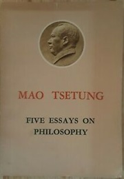 Five Essays on Philosophy (Mao Tsetung)