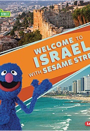 Welcome to Israel With Sesame Street (Lemer Publishing)