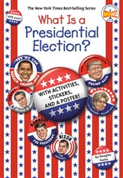 What Is a Presidential Election? (Douglas Yacka)