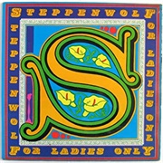 Steppenwolf for Ladies Only