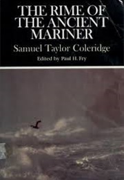 The Rime of the Ancient Mariner (Samuel Taylor Coleridge)