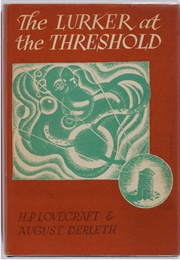 The Lurker at the Threshold (H.P. Lovecraft and August Derleth)