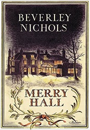 Merry Hall (Beverly Nichols)