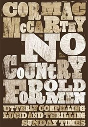 No Country for Old Men (Cormac McCarthy)