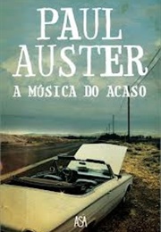 A Música Do Acaso (Paul Auster)