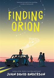 Finding Orion (John David Anderson)