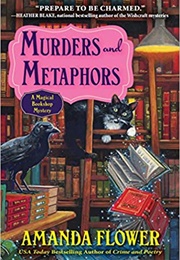 Murders and Metaphors (Amanda Flower)