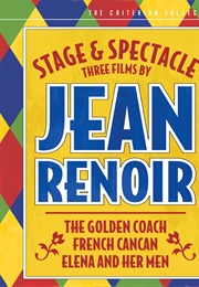 Stage and Spectacle: Three Films by Jean Renoir (1953)