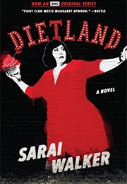 Dietland (Sarai Walker)