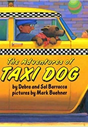 Adventures of Taxi Dog (Debra Barracca)