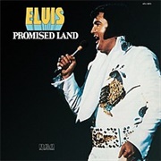 Elvis Presley - Promised Land