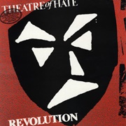 Theatre of Hate Revolution