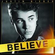 Believe - Justin Bieber